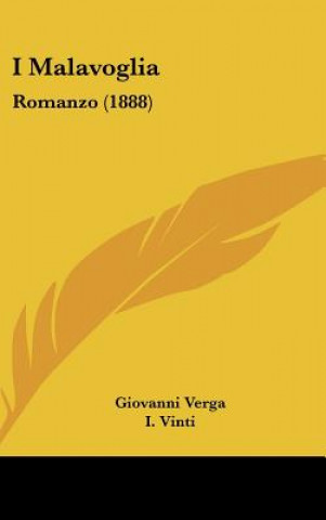 Книга I Malavoglia: Romanzo (1888) Giovanni Verga