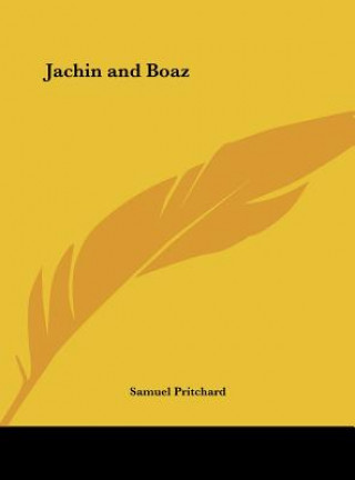 Libro Jachin and Boaz Samuel Pritchard