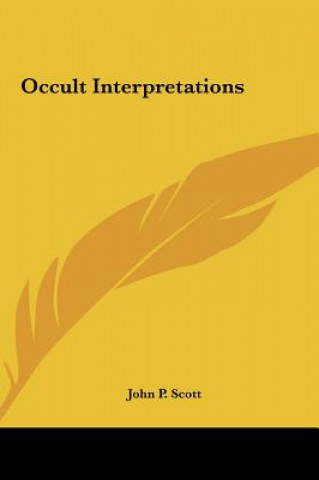 Book Occult Interpretations John P. Scott