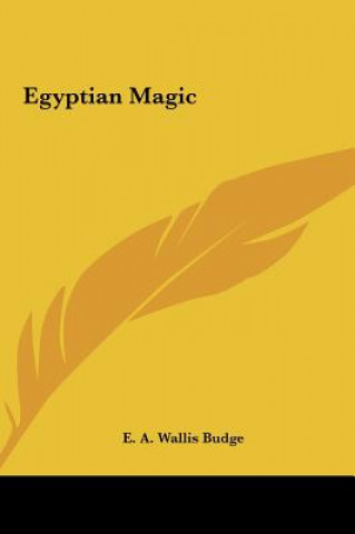 Book Egyptian Magic E. a. Wallis Budge