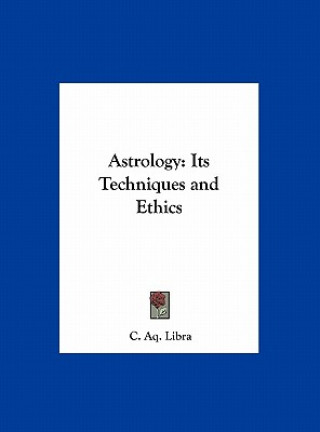 Buch Astrology: Its Techniques and Ethics C. Aq Libra