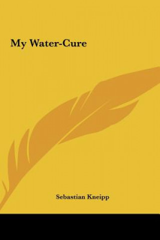 Libro My Water-Cure Sebastian Kneipp