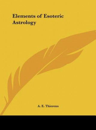 Carte Elements of Esoteric Astrology A. E. Thierens