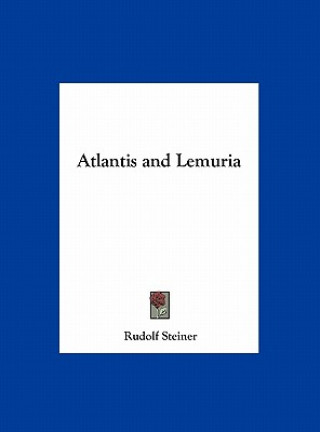 Buch Atlantis and Lemuria Rudolf Steiner