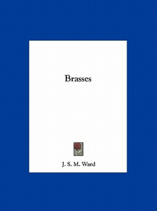 Buch Brasses J. S. M. Ward