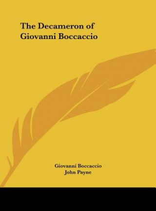 Könyv The Decameron of Giovanni Boccaccio Giovanni Boccaccio