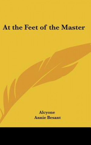 Книга At the Feet of the Master Alcyone