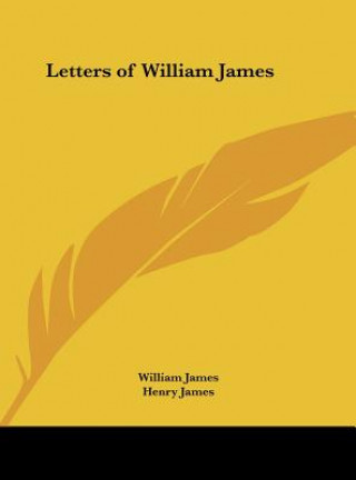 Kniha Letters of William James William James