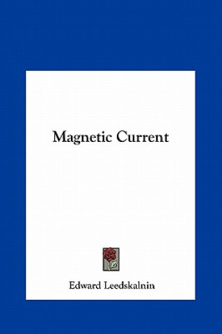 Carte Magnetic Current Edward Leedskalnin