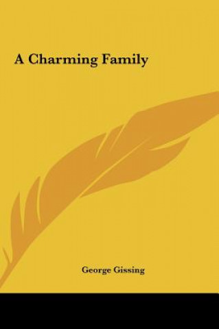 Buch A Charming Family George Gissing