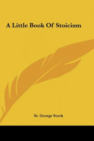 Livre A Little Book of Stoicism St George Stock