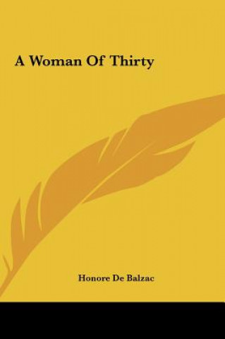 Carte A Woman of Thirty Honore De Balzac