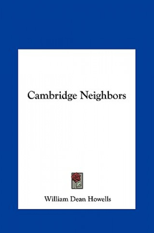 Buch Cambridge Neighbors William Dean Howells