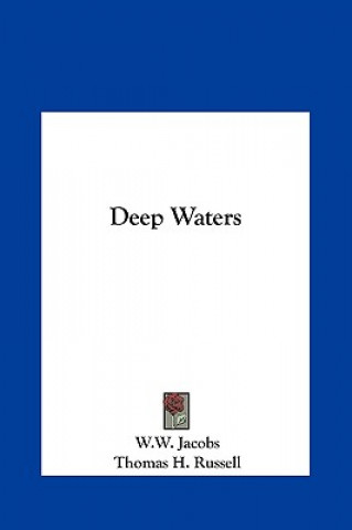 Carte Deep Waters W. W. Jacobs