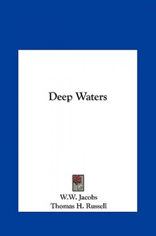 Könyv Deep Waters W. W. Jacobs