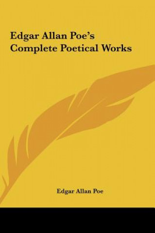 Könyv Edgar Allan Poe's Complete Poetical Works Edgar Allan Poe