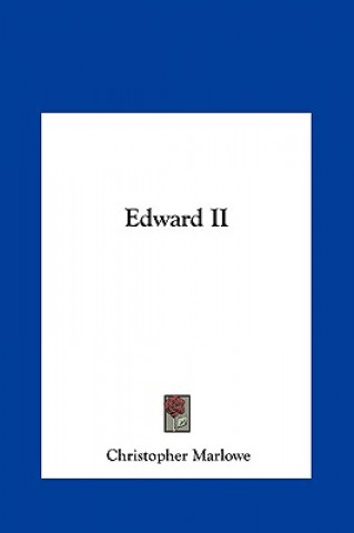 Könyv Edward II Christopher Marlowe