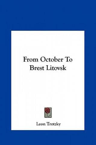 Buch From October to Brest Litovsk Leon Trotzky