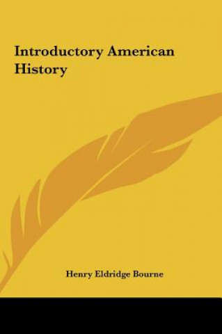 Βιβλίο Introductory American History Henry Eldridge Bourne