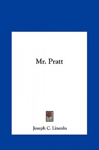 Book Mr. Pratt Joseph C. Lincoln