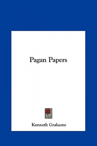 Książka Pagan Papers Kenneth Grahame