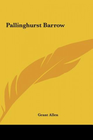 Boek Pallinghurst Barrow Grant Allen
