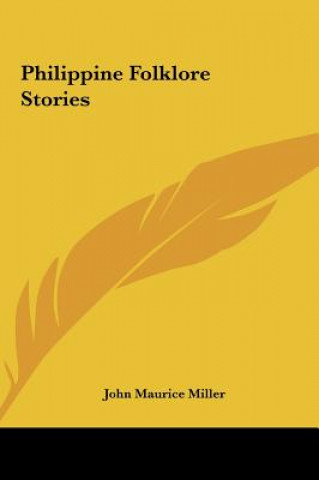 Carte Philippine Folklore Stories John Maurice Miller