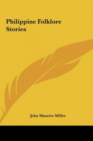 Book Philippine Folklore Stories John Maurice Miller