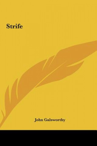 Βιβλίο Strife John Sir Galsworthy