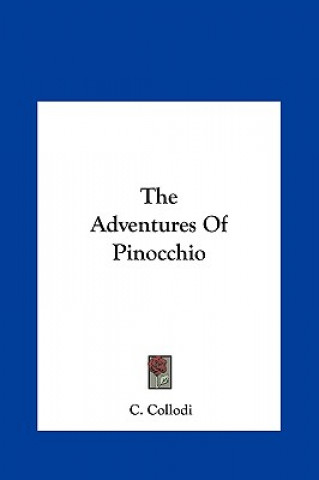 Carte The Adventures of Pinocchio C. Collodi