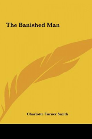 Książka The Banished Man Charlotte Turner Smith