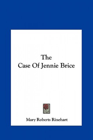 Książka The Case of Jennie Brice Rinehart  Mary Roberts  Avery