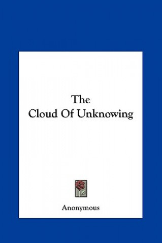 Книга The Cloud of Unknowing Anonymous