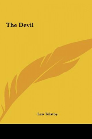 Carte The Devil Tolstoy  Leo Nikolayevich  1828-1910