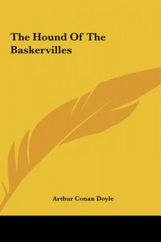 Book The Hound of the Baskervilles the Hound of the Baskervilles Arthur Conan Doyle