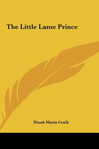 Knjiga The Little Lame Prince Dinah Maria Mulock Craik