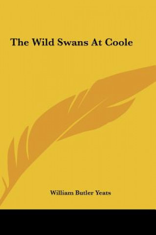 Kniha The Wild Swans at Coole William Butler Yeats