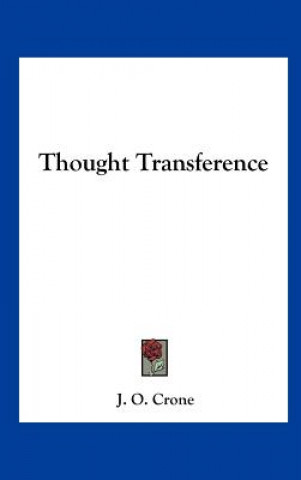 Book Thought Transference J. O. Crone
