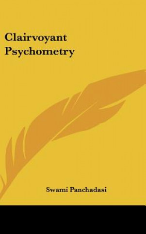 Livre Clairvoyant Psychometry Swami Panchadasi