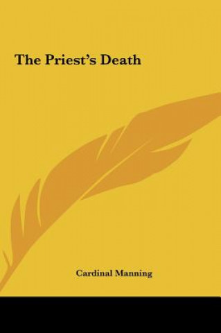 Buch The Priest's Death Cardinal Manning
