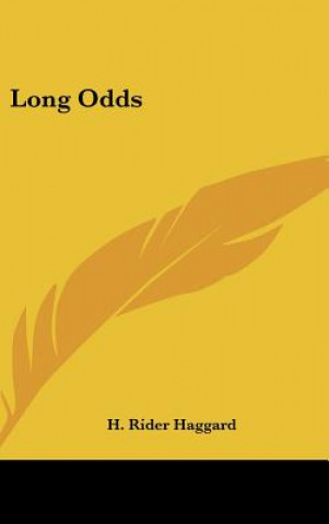 Książka Long Odds H. Rider Haggard