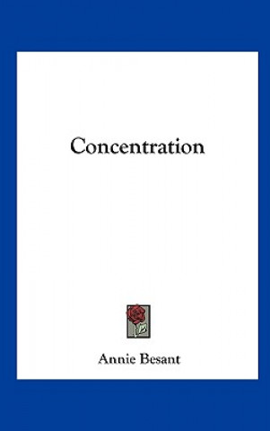 Buch Concentration Annie Wood Besant
