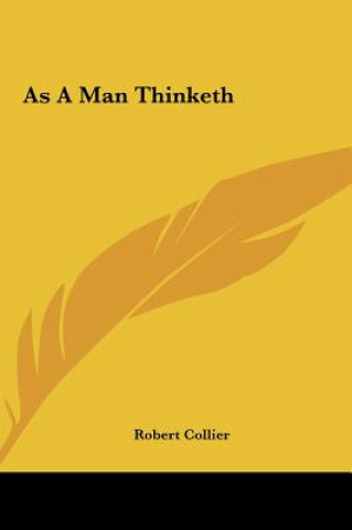 Livro As a Man Thinketh Robert Collier
