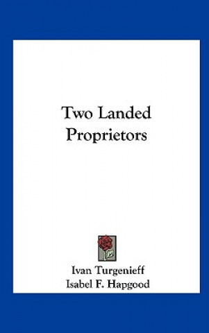 Buch Two Landed Proprietors Ivan Sergeevich Turgenev