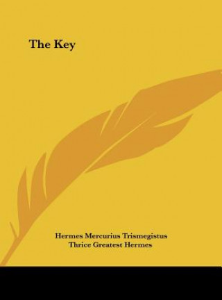 Βιβλίο The Key Hermes Mercurius Trismegistus
