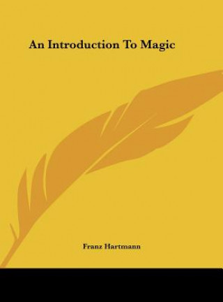 Buch An Introduction to Magic Franz Hartmann