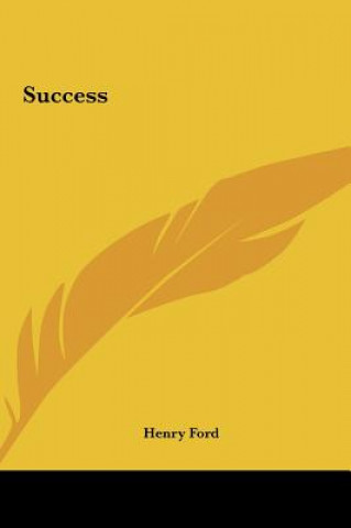 Kniha Success Henry Ford