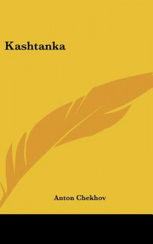 Buch Kashtanka Anton Chekhov