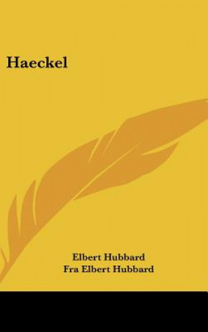 Libro Haeckel Elbert Hubbard