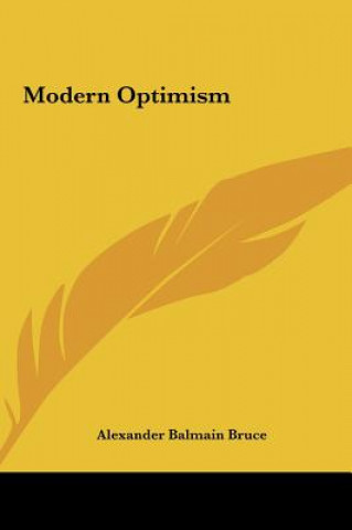 Könyv Modern Optimism Alexander Balmain Bruce